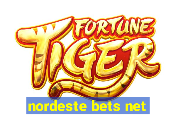 nordeste bets net